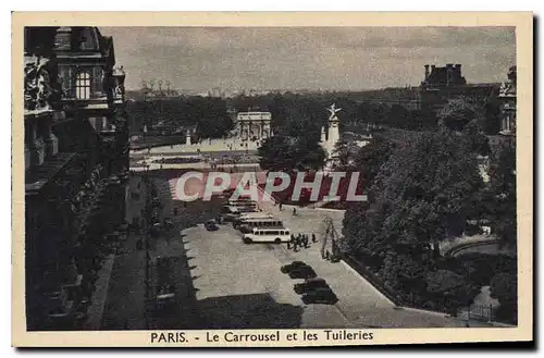 Ansichtskarte AK Paris Le Carrousel et les Tuileries