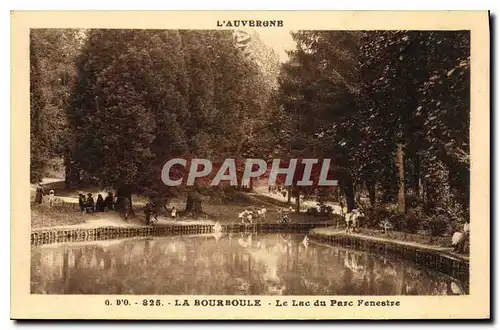 Ansichtskarte AK L'Auvergne la Bourboule le Lac du Parc Fenestre