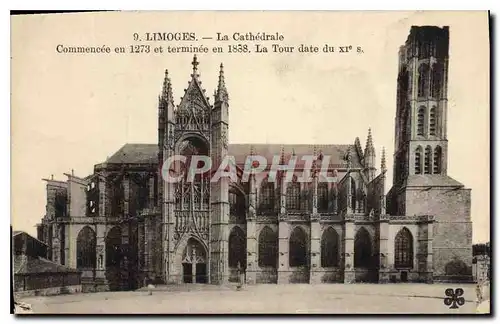 Ansichtskarte AK Limoges la Cathedrale Commencee en 1273 et terminee en 1888 la Tour Date du XI S