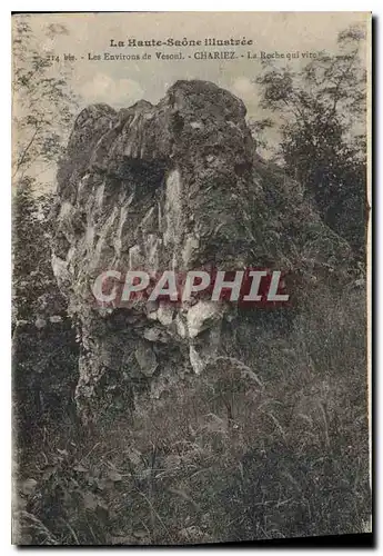 Cartes postales La Haute Saone Illustree les Environs de Vesonl Chariez la Roche qui Vire