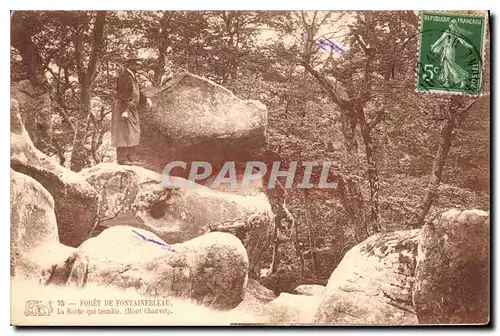 Cartes postales Foret de Fontainebleau la Roche qui trembie Mont Cauret