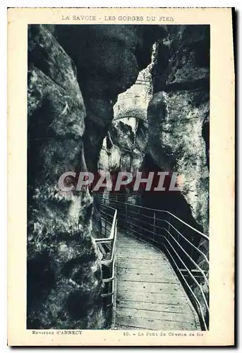 Ansichtskarte AK La Savoie les Gorges du Fier Environs d'Annecy le Pont du Chemin de Fer