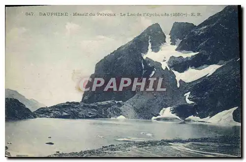 Ansichtskarte AK Dauphine Massif du Pelvoux le Lac de l'Eychauda