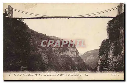 Cartes postales Le Pont de la Caille