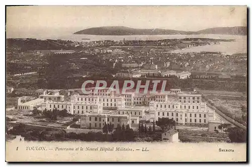 Cartes postales Toulon Panorama et le Nouvel Hopital Militaire