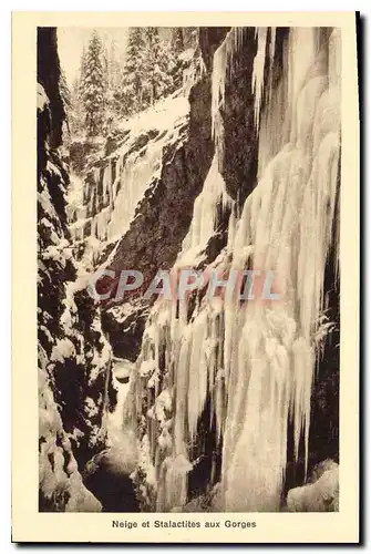 Cartes postales Neige et Stalactites aux Gorges de la Diosaz