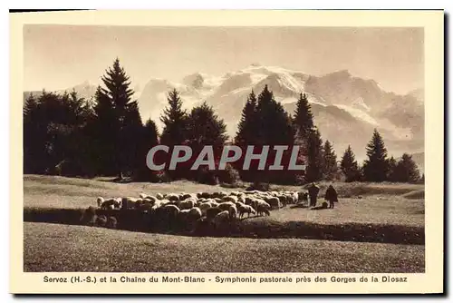 Ansichtskarte AK Servoz H S et la Chaine du Mont Blanc Symphonie Pastorale pres des Gorges de la Diosaz