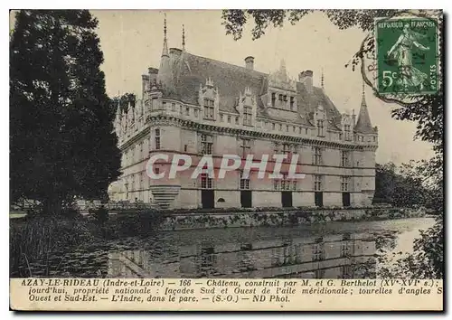 Cartes postales Azay le Rideau Indre et Loire Chateau construit par M et G Berthelot XV XVI S jourd'hui propriet