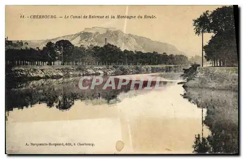 Ansichtskarte AK Cherbourg le Canal de Retenue et la Montagne du Route