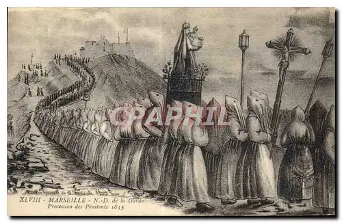 Cartes postales Marseille N D de la Garde Procession des Penitents 1815