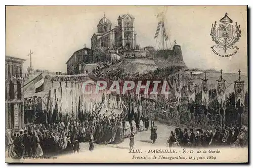 Ansichtskarte AK Marseille N D de la Garde Procession de l'Inauguration le 5 Juin 1864