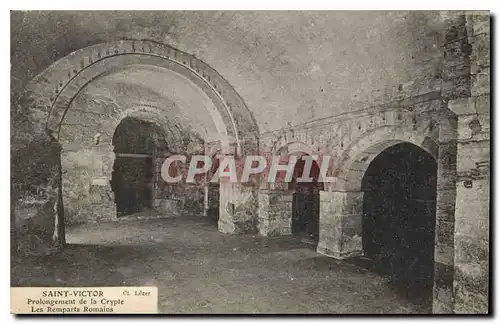 Cartes postales Saint Victor Prolongement de la Crypte Les Remparts Romains