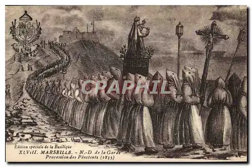 Cartes postales Marseille N D de la Garde Processions des Penitents