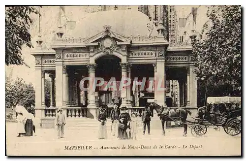 Cartes postales Marseille Asenseurs de Notre Dame de la Garde Le Depart