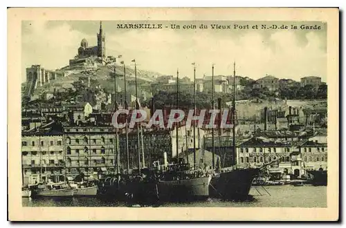 Cartes postales Marseille Un coin du Vieux Port et N D de la Garde