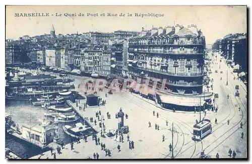 Cartes postales Marseille Le Quai du Port et Rue de la Republique