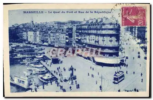 Cartes postales Marseille le Quai du Port et rue de la Republique