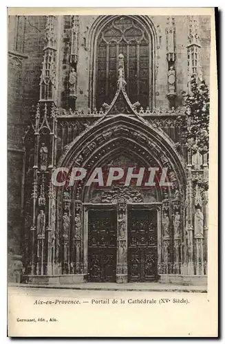 Ansichtskarte AK Aix en Provence Portail de la Cathedrale XV siecle