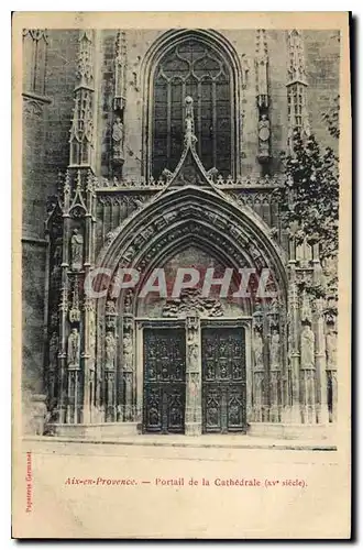 Ansichtskarte AK Aix en Provence Portail de la Cathedrale XV siecle