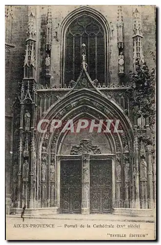 Cartes postales Aix en Provence Portail de la Cathedrale XV siecle