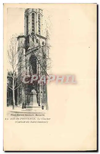 Cartes postales Aix en Provence le Clocher Cathedrale Saint Sauveur