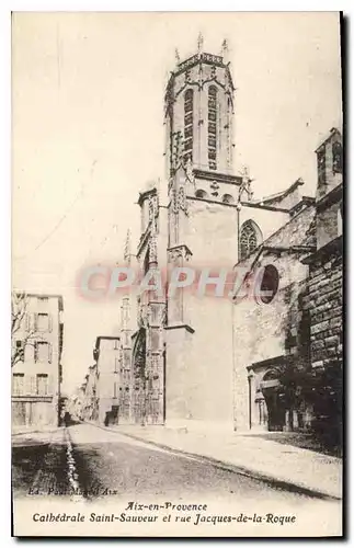 Cartes postales Aix en Provence Cathedrale Saint Sauveur et rue Jacques de la Roque