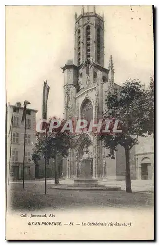 Ansichtskarte AK Aix en Provence La Cathedrale St Sauveur