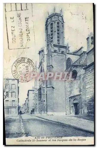 Cartes postales Aix en Provence Cathedrale St Sauveur et rue Jacques de la Roque