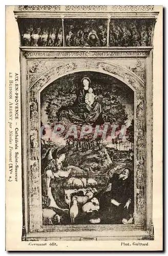 Cartes postales Aix en Provence Cathedrale Saint Sauveur le Buisson Ardent par Nicolas Froment XV S