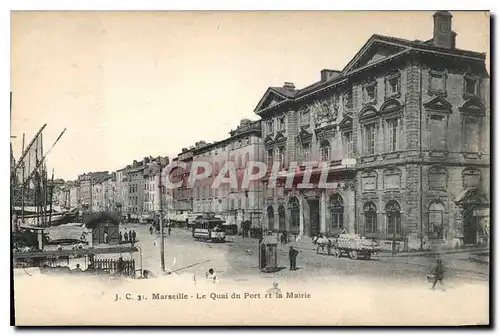 Ansichtskarte AK Marseille le Quai du Port et la Mairie