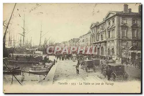 Cartes postales Marseille La Mairie un jour de Mariage