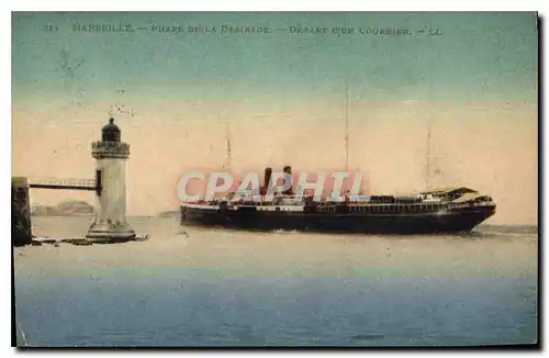 Ansichtskarte AK Marseille Phare de la Desirade depart d'un Courrier Bateau