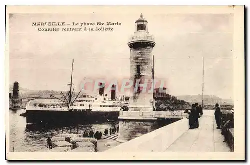 Ansichtskarte AK Marseille le Phare Ste Marie Courrier rentrant a la Joliette