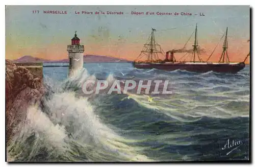 Ansichtskarte AK Marseille le Phare de la Desirade depart d'un Courrier de Chine