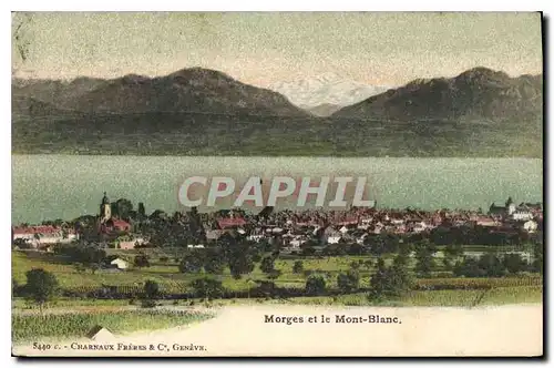 Cartes postales Morges et le Mont Blanc