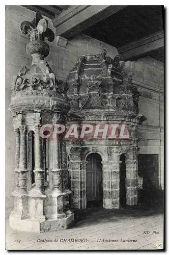 Cartes postales Chateau de Chambord L'Ancienne Lanterne