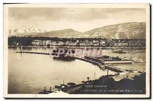 Cartes postales Geneve L'Entree de la Rade et les Eaux Vives