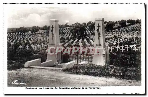 Ansichtskarte AK Environs de Lorrete Le Cimetiere militaire de la Targette