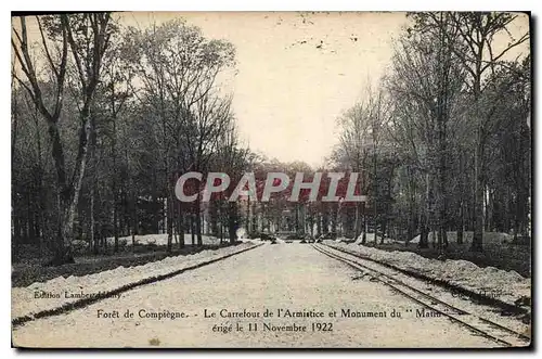 Ansichtskarte AK Foret de Compiegne Le Carrefour de l'Armistice et Monument du Matin