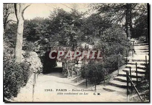 Cartes postales Paris Buttes Chaumont Allee conduisant Au Lac