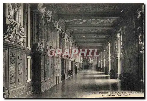 Cartes postales Palais de Fontainebleau La Galerie Francois 1st