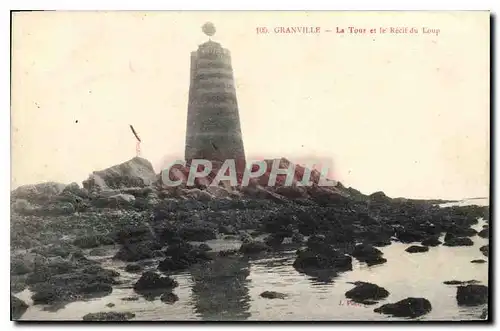 Cartes postales Granville La Tour et le Recif du Loup