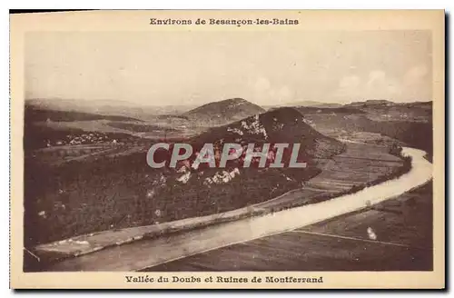 Ansichtskarte AK Environs de Besancon les Bains Vallee du Doubs et Ruines de Montferrand