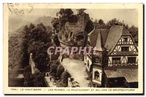 Ansichtskarte AK Le Haut Barr Les Ruines Le Restaurant et au Loin Brotschturm