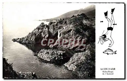 Cartes postales La Cote d'Azur Rochers Rouges de l'Esterel