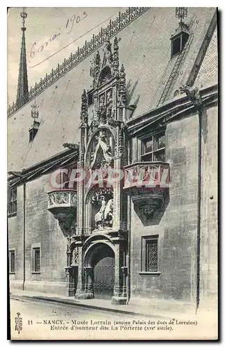 Ansichtskarte AK Nancy Musee Lorrain Entree d'honneur dite La Porterie