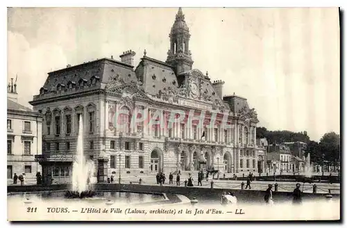 Ansichtskarte AK Tours L'Hotel de Ville et les Jets d'Eau