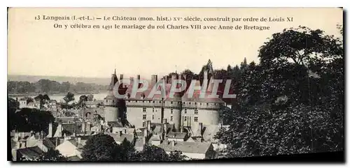 Cartes postales Langeais Le Chateau XV siecle construit par ordre de Louis XI