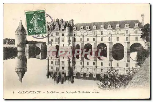 Cartes postales Chenonceaux Le Chateau La Facade Occidentale