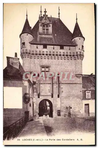 Ansichtskarte AK Loches La Porte des Cordeliers